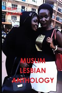 Muslim Lesbian Anthology