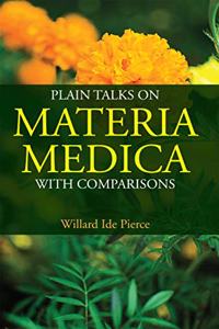 Plain Talks on Materia Medica With Comparisons