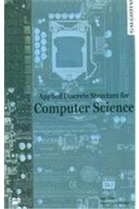 Applied Discrete Structures For Computer Science