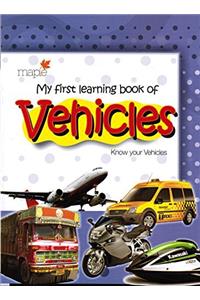 My First Learning Book of Vehicles