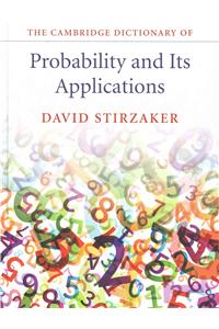 Cambridge Dictionary of Probability and Its Applications