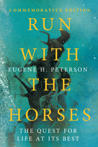 Run with the Horses – The Quest for Life at Its Best