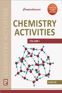 Comprehensive Chemistry Activities Vol. I, Class XII