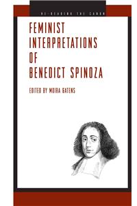 Feminist Interpretations of Benedict Spinoza