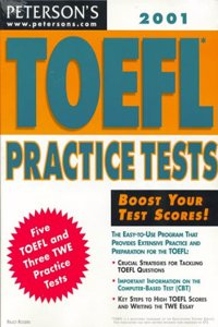 Peterson's Toefl Practice Tests 2001 (Toefl Practice Tests (Book And Cassette), 2001) (English) 4Th Revised Edition Edition