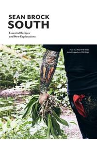 South: Essential Recipes and New Explorations