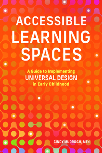 Accessible Learning Spaces