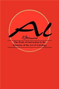 Book of Instructions in the Elements of the Art of Astrology