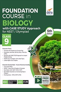 Foundation Course in Biology with Case Study Approach for NEET/ Olympiad Class 9 - 5th Edition