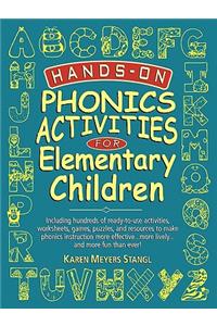 Hands-On Phonics Activities for Elementary Children