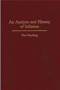 Analysis and History of Inflation