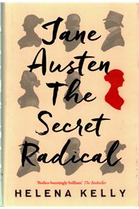 Jane Austen, the Secret Radical