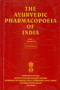 The Ayurvedic Pharmacopoeia of India (Volume V, Part I)