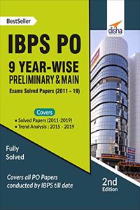 IBPS PO 9 Year-wise Preliminary & Main Exams Solved Papers (2011-19)