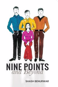 Nine Points & Beyond