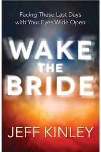 Wake the Bride