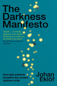 The Darkness Manifesto