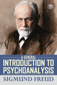 General Introduction to Psychoanalysis