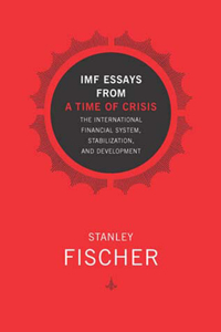 IMF Essays from a Time of Crisis