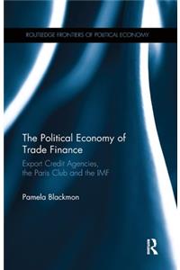 Political Economy of Trade Finance