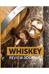 Whiskey Review Journal