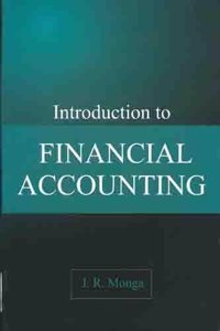 INTRODUCTION TO FINANCIAL ACCOUNTING PB....Monga J R