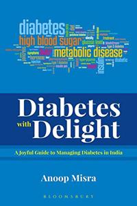 Diabetes with Delight: Volume 1