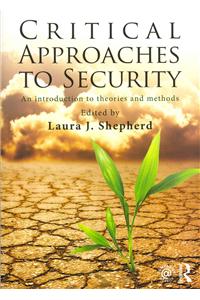 Critical Approaches to Security