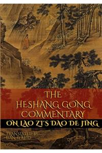 Heshang Gong Commentary on Lao Zi's Dao De Jing