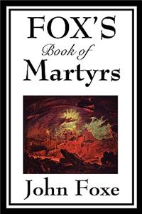 Fox's Book of Martyrs