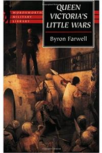 Queen Victorias Little Wars (Wordsworth Military Library)