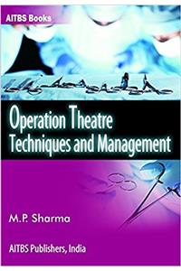 Operation Theatre Techniques and Management