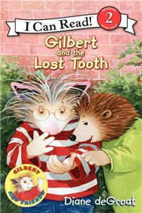 Gilbert and the Lost Tooth