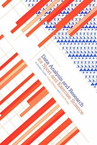 Data Analysis and Research for Sport and Exercise Science