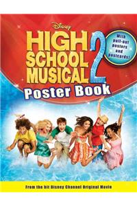 Disney High School Musical 2 Poster Book