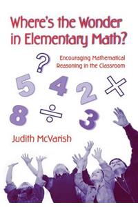 Where's the Wonder in Elementary Math?