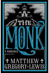 The Monk: A Romance