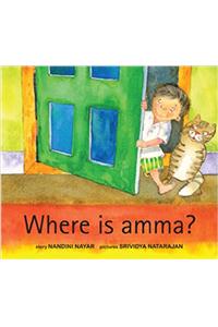 Where Is Amma?