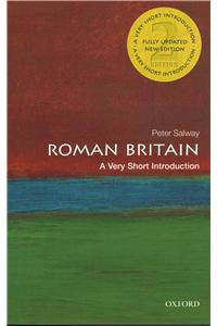 Roman Britain: A Very Short Introduction: A Very Short Introduction