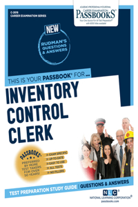 Inventory Control Clerk (C-2616): Passbooks Study Guide Volume 2616