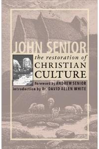 The Restoration of Christian Culture