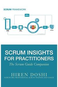 Scrum Insights for Practitioners: The Scrum Guide Companion