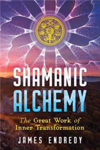 Shamanic Alchemy