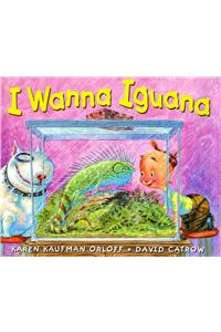 I Wanna Iguana