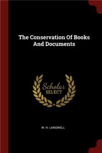 Conservation Of Books And Documents