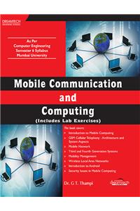 Mobile Communication And Computing (Includes Lab Exercises)