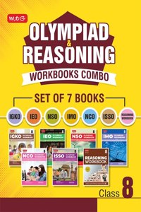 Class 8: Olympiad Workbook and Reasoning Book Combo for NSO-IMO-IEO-NCO-IGKO-ISSO (Set of 7 Books)