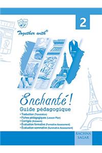 Together With Teachers Booklet Enchante Vol - 2