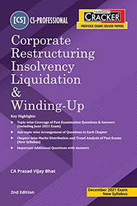 Taxmann's CRACKER for Corporate Restructuring Insolvency Liquidation & Winding-Up - Covering Topic-wise Past Exam Questions & Sub-topic wise Arrangement of Questions | CS Professional | New Syllabus