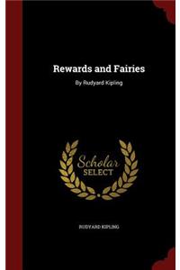 Rewards and Fairies